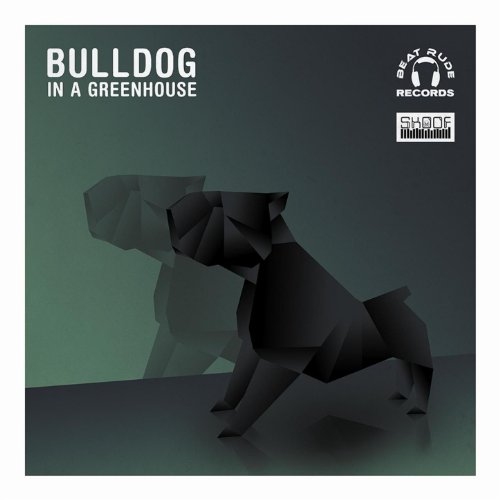 Bulldog In a Greenhouse (Calid Gregson Remix)