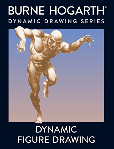 Dynamic Figure Drawing: A New Approach to Drawing the Moving Figure in Deep Space and Foreshortening (Practical Art Books)