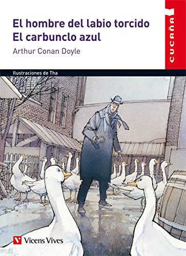 El Hombre Del Labio Torcido. El Carbunclo Azul (Colección Cucaña) - 9788468222134