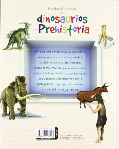 Enciclopedia ilustrada de los dinosaurios y la prehistoria (Primeras enciclopedias)