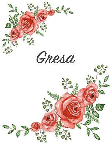 Gresa: Personalized Notebook with Flowers and First Name – Floral Cover (Red Rose Blooms). College Ruled (Narrow Lined) Journal for School Notes, Diary Writing, Journaling. Composition Book Size