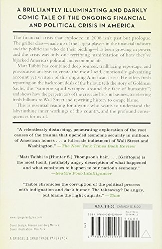 Griftopia: A Story of Bankers, Politicians, and the Most Audacious Power Grab in American History