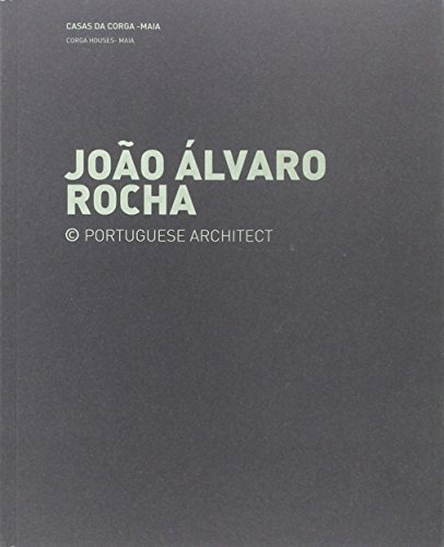 João Álvaro Rocha.Casas Da Corga / Casa Rua Do Arco