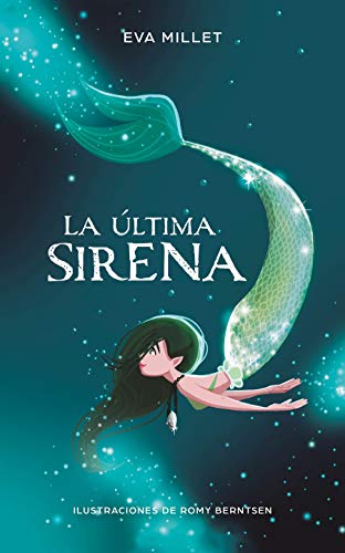 La última sirena (Escritura desatada)