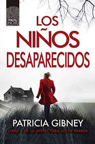 Los niños desaparecidos (Lottie Parker nº 1)