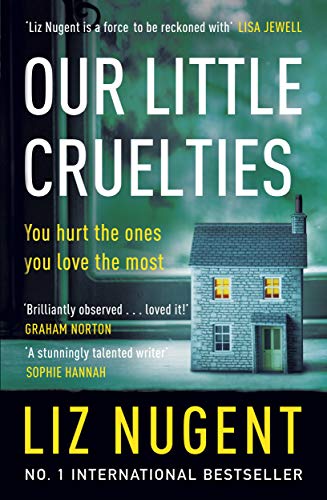 Our Little Cruelties: A new psychological suspense from the No.1 bestseller (English Edition)