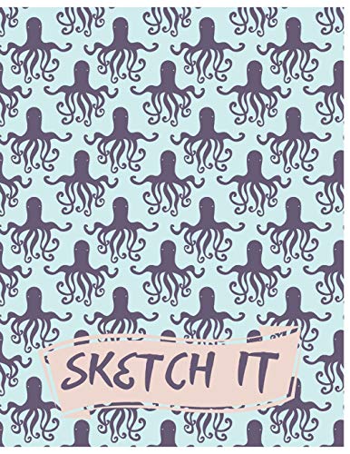 Sketch It: Great Octopus Sketchbook for Adults/Children Animals Lovers to Sketching, Whiting, Drawing, Journaling and Doodling, Large (8.5x11 Inch. ... 120 Blank Pages (CREME&BLUE&PURPLE Pattern)