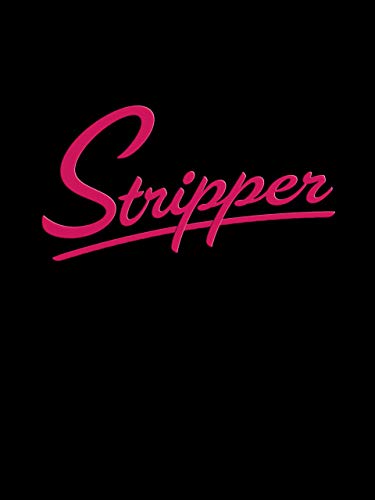 Stripper