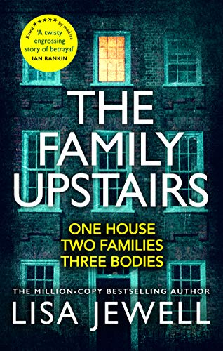 The Family Upstairs: The #1 bestseller and gripping Richard & Judy Book Club pick (English Edition)