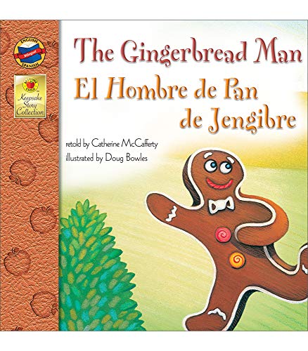 The Gingerbread Man, Grades Pk - 3: El Hombre de Pan de Jengibre (Brighter Child (Paperback))