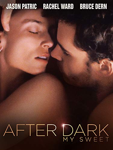 After Dark, My Sweet