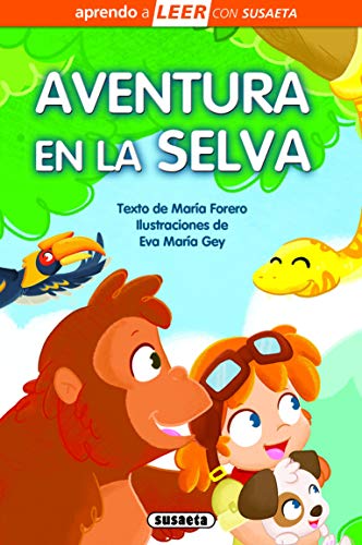 Aventura en la selva (Aprendo a LEER con Susaeta - nivel 0)