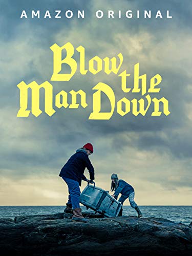 Blow The Man Down