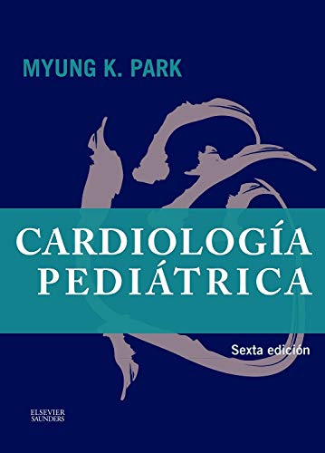 Cardiología Pediátrica - 6ª Edición