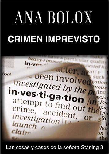 Crimen imprevisto (Las cosas y casos de la señora Starling nº 3)