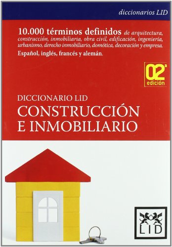 Diccionario Lid Construcción e inmobiliario (Diccionarios LID)