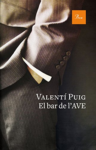 El bar de l'AVE (A TOT VENT-RÚST)