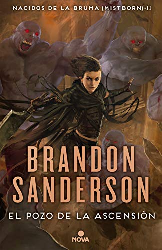 El Pozo de la Ascensión (Nacidos de la bruma [Mistborn] 2): Nacidos de la Bruma II (Mistborn)