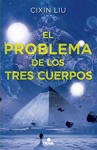 El problema de los tres cuerpos (Trilogía de los Tres Cuerpos 1): Primer volumen trilogía