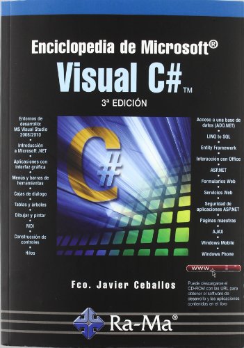 Enciclopedia de Microsoft Visual C#. 3ª Edición