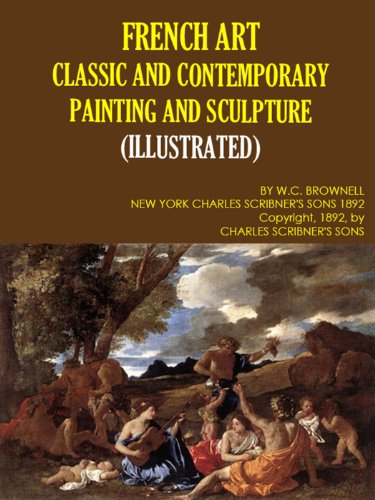 FRENCH ART CLASSIC AND CONTEMPORARY PAINTING AND SCULPTURE (Illustrated) (English Edition)