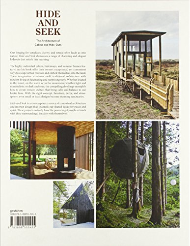 Hide and Seek: The Architecture of Cabins and Hideouts [Idioma Inglés]