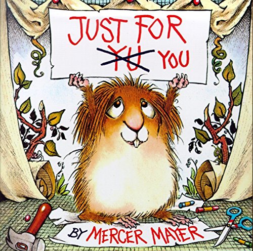 Just for You (Little Critter) (Golden Look-look Books)