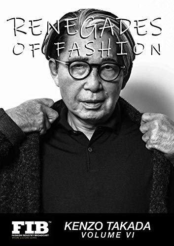 KENZO TAKADA: RENEGADES OF FASHION (FASHION RENEGADES) (English Edition)