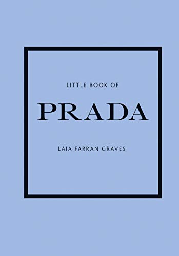 Little Book of Prada (Little Book of Fashion)