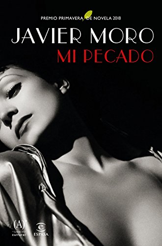 Mi pecado: Premio Primavera de Novela 2018