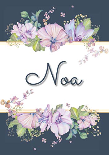 Noa: Carnet de notes A5 | Prénom personnalisé Noa | Cadeau d'anniversaire pour femme, maman, sœur, copine, fille ... | Design : floral | 120 pages lignée, Petit Format A5 (14.8 x 21 cm)