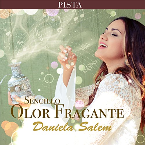 Olor Fragante (Single Pista)