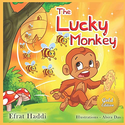 The Lucky Monkey Gold Edition: Children's book about the power to choose, listening and paying attention