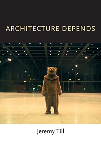 Till, J: Architecture Depends (The MIT Press)