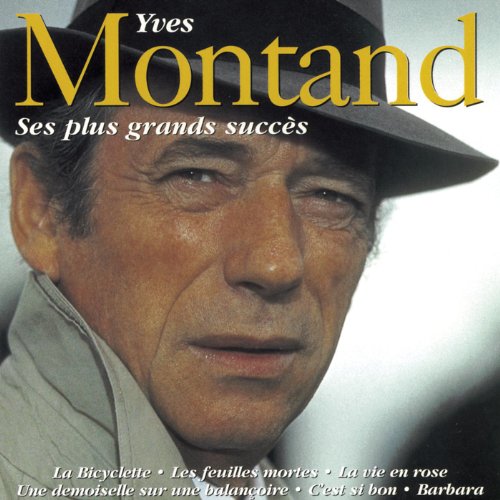 Yves Montand Best Of