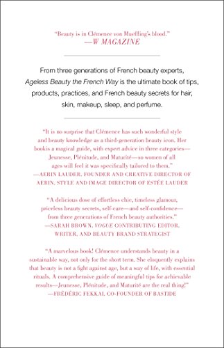 Ageless Beauty the French Way: Secrets from Three Generations of French Beauty Editors