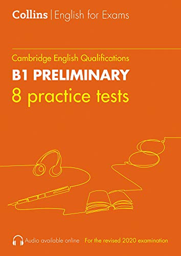 COLLINS PRACTICE TESTS B1 PET PRELIMINARY (Collins Cambridge English)