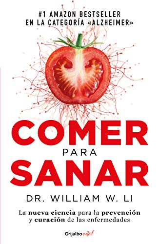 Comer Para Sanar / Eat to Beat Disease: The New Science of How Your Body Can Heal Itself