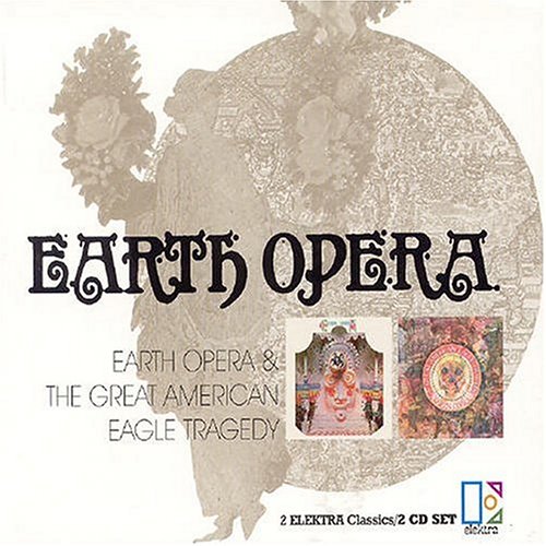 Earth Opera/Great American Eag