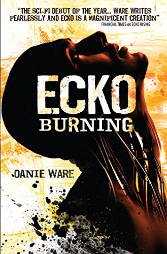 Ecko Burning (English Edition)