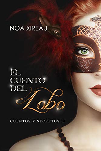 El cuento del Lobo: Romance paranormal (Cuentos y secretos nº 2)