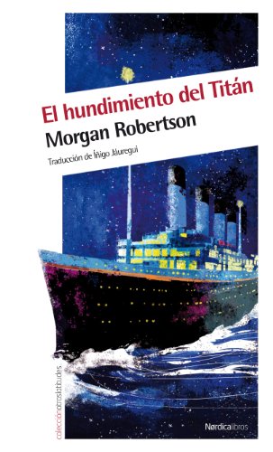 El hundimiento del Titán: Futilidad o el hundimiento del Titán: 33 (Otras Latitudes)