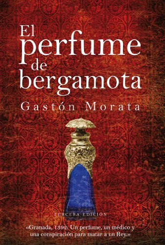 El perfume de bergamota (Novela)