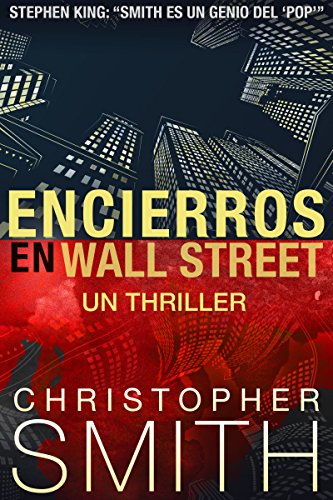 Encierros en Wall Street