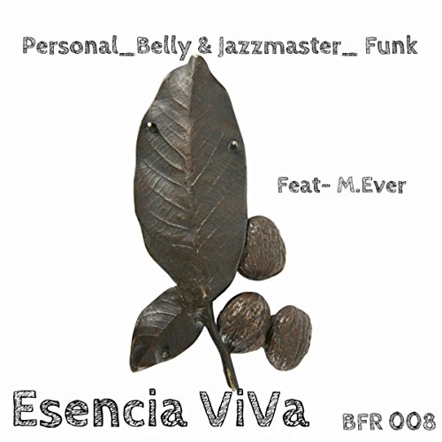 Esencia viva (Original Mix)