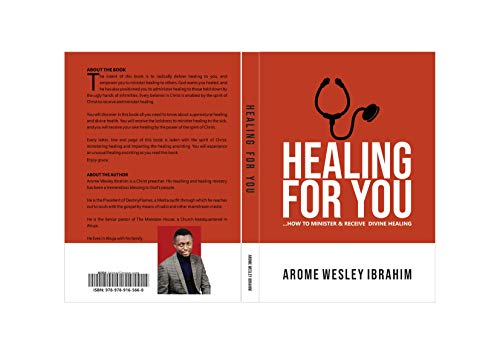 Healing For You: How Minister and Receive Divine Healing (English Edition)