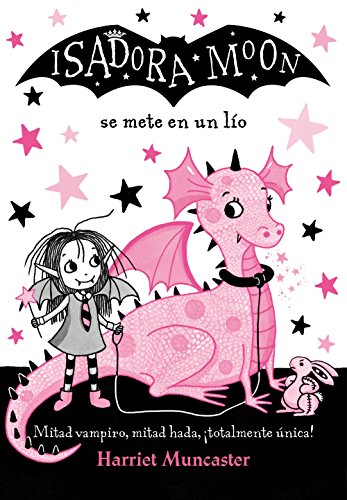 Isadora Moon se mete en un lío (Isadora Moon)