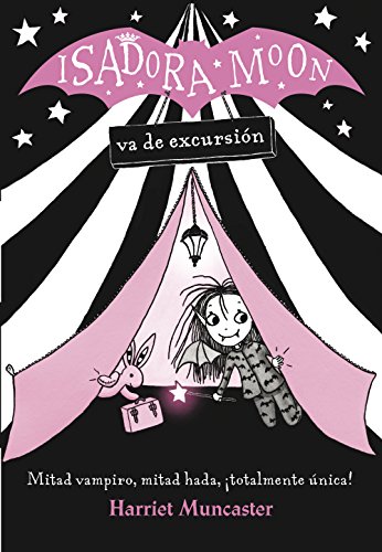 Isadora Moon va de excursión (Isadora Moon)