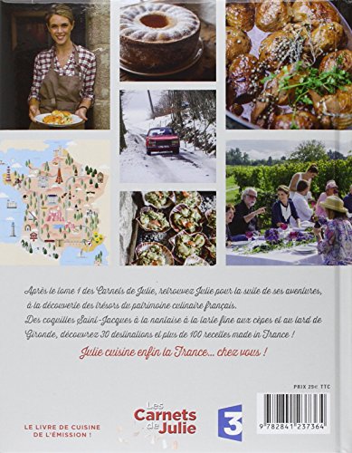 Les carnets de Julie : Tome 2 : La suite de son tour de France gourmand !