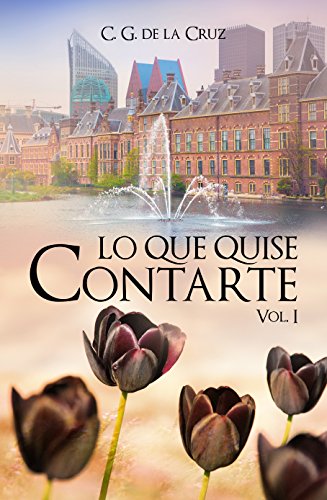 Lo que quise contarte (Tessa & Alexandr nº 1)